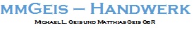 Logo von mmGeis-Handwerk Michael L. Geis und Matthias Geis GbR