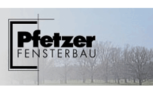 Logo von Pfetzer Fensterbau GmbH