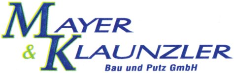 Logo von Mayer & Klaunzler Bau und Putz GmbH