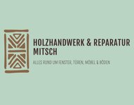 Logo von Mitsch Holzhandwerk & Reparatur