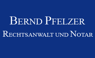 Logo von Bernd Pfelzer - Rechtsanwalt und Notar