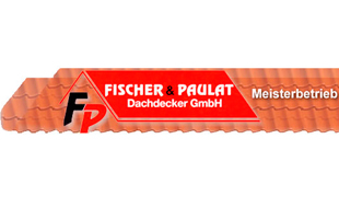 Logo von Fischer & Paulat Dachdecker GmbH