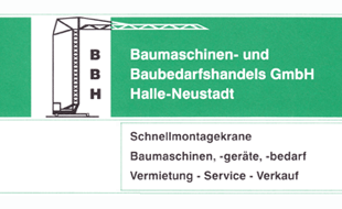 Logo von BBH Baumaschinen- und Baubedarfshandels GmbH