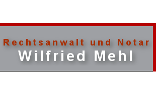 Logo von Mehl Wilfried Rechtsanwalt und Notar