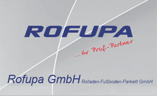 Logo von ROFUPA Rolladen-Fußboden-Parkett GmbH