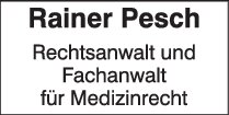 Logo von Rainer Pesch Rechtsanwalt & Fachanwalt für Medizinrecht