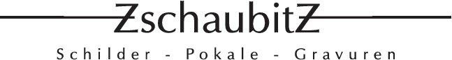 Logo von Zschaubitz - Schilder Pokale Gravuren