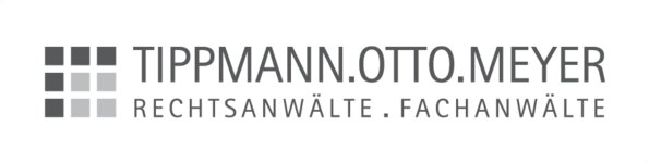 Logo von TIPPMANN.OTTO.MEYER RECHTSANWÄLTE . FACHANWÄLTE