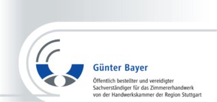 Logo von Bayer Günter Öffentlich bestellter u. vereidigter Sachverständiger für das Zimmererhandwerk