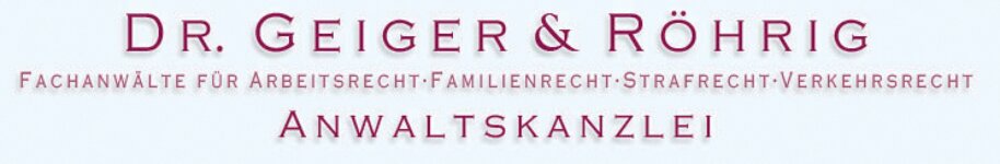 Logo von Dr. Geiger u. Röhrig Anwaltskanzlei