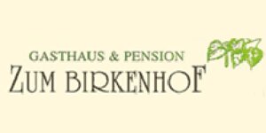 Logo von Restaurant und Pension " Zum Birkenhof"