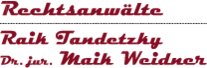Logo von Rechtsanwalt Raik Tandetzky