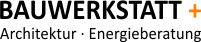 Logo von BAUWERKSTATT | Architektur · Energieberatung
