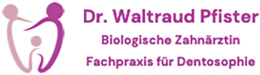 Logo von Dr. Waltraud Pfister - Dentosophiepraxis