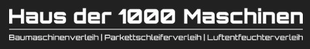 Logo von Haus der 1000 Maschinen Mietcentrum GmbH