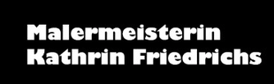 Logo von Friedrichs Kathrin Malermeisterin