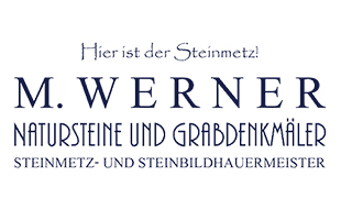 Logo von M. Werner Natursteine und Grabdenkmäler