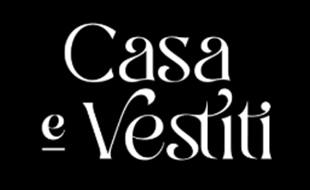 Logo von Casa e Vestiti Damenmoden