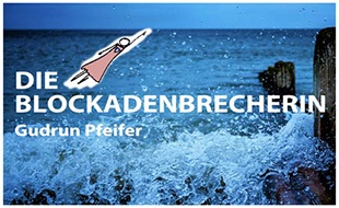 Logo von Die Blockadenbrecherin | Gudrun Pfeifer