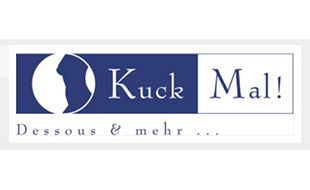 Logo von Kuck Mal! Dessous & mehr..., Dessous-Fachgeschäft