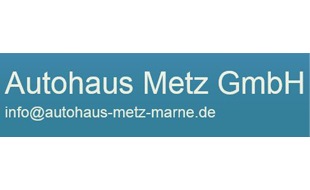 Logo von Autohaus Metz GmbH