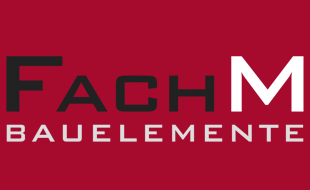 Logo von FachM Bauelemente