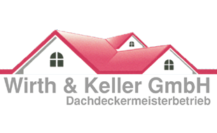 Logo von WIRTH + KELLER GMBH Dachdeckermeisterbetrieb