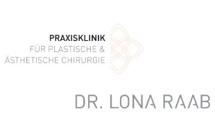 Logo von PRAXISKLINIK FÜR PLASTISCHE & ÄSTHETISCHE CHIRURGIE - Dr. Lona Raab