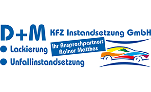 Logo von D+M KFZ Instandsetzung GmbH