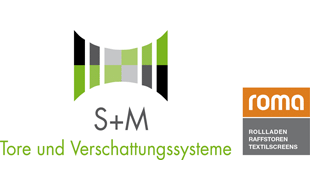 Logo von S+M Tore und Verschattungsysteme Thomas Meininger