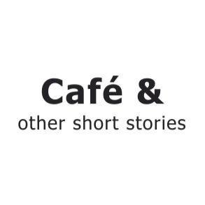Logo von CAFÉ & Other Short Stories